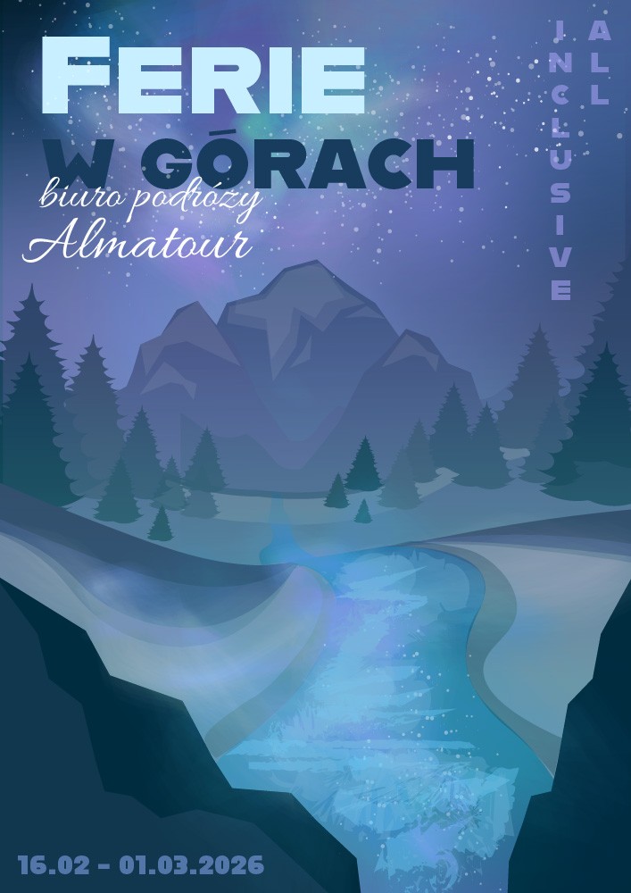 Ferie w górach - Grafika wykonana na zajęciach w LCKZiU - Technik Grafiki i Poligrafii Cyfrowej w Lublinie - Centrum Kształcenia Zawodowego i Ustawicznego - LCKZiU