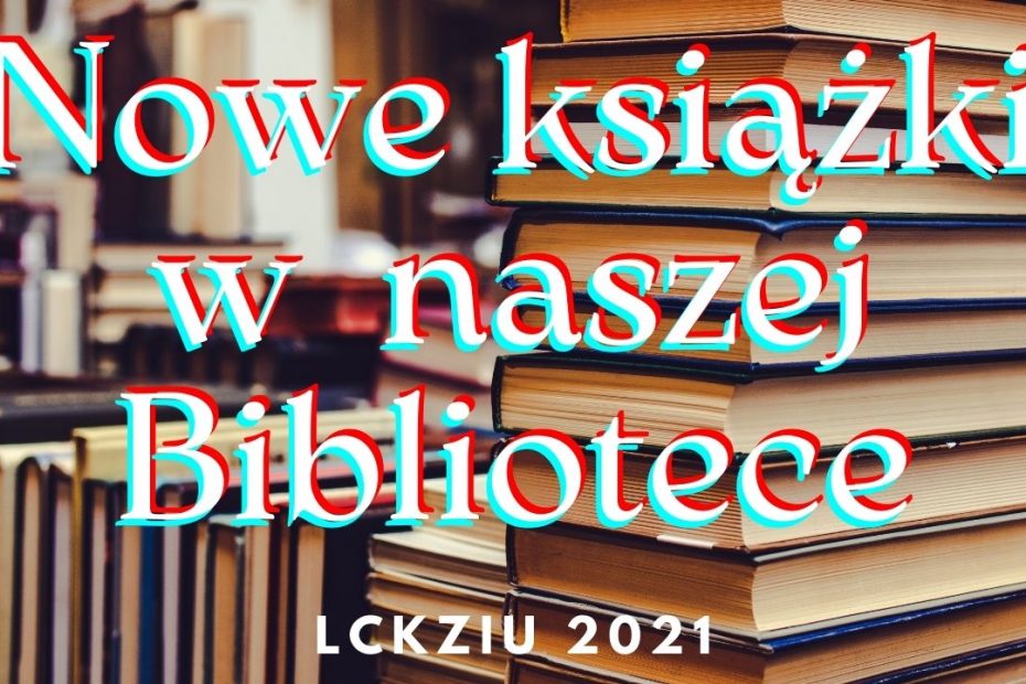 Nowe-książki-w-naszej-Bibliotece